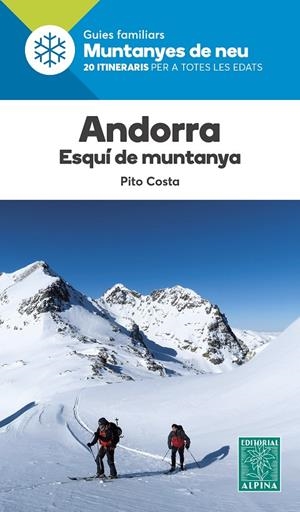 ANDORRA ESQUI DE MUNTANYA | 9788480909884 | COSTA, PITO | Galatea Llibres | Llibreria online de Reus, Tarragona | Comprar llibres en català i castellà online