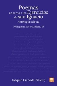 POEMAS EN TORNO A LOS EJERCICIOS DE SAN IGNACIO | 9788427148703 | JOAQUIN CIERVIDE | Galatea Llibres | Librería online de Reus, Tarragona | Comprar libros en catalán y castellano online