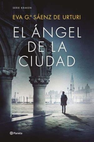 EL ANGEL DE LA CIUDAD. EJEMPLAR FIRMADO | 8432715155515 | GARCÍA SAÉNZ DE URTURI, EVA | Galatea Llibres | Llibreria online de Reus, Tarragona | Comprar llibres en català i castellà online
