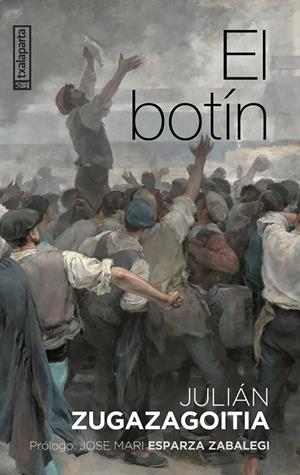 EL BOTIN | 9788419319784 | ZUGAZAGOITIA, JULIÁN | Galatea Llibres | Librería online de Reus, Tarragona | Comprar libros en catalán y castellano online