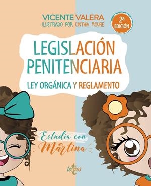 LEGISLACIÓN PENITENCIARIA. ESTUDIA CON MARTINA | 9788430989515 | VALERA, VICENTE | Galatea Llibres | Llibreria online de Reus, Tarragona | Comprar llibres en català i castellà online