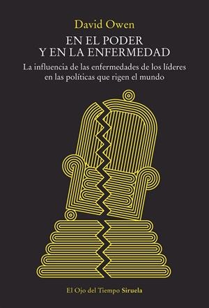 EN EL PODER Y EN LA ENFERMEDAD | 9788419744586 | DAVID OWEN | Galatea Llibres | Librería online de Reus, Tarragona | Comprar libros en catalán y castellano online