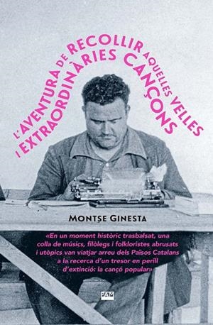 L'?AVENTURA DE RECOLLIR AQUELLES VELLES I EXTRAORDINÀRIES CANÇONS | 9788491912859 | GINESTA I CLAVELL, MONTSERRAT | Galatea Llibres | Librería online de Reus, Tarragona | Comprar libros en catalán y castellano online