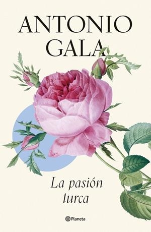 LA PASIÓN TURCA | 9788408276647 | GALA, ANTONIO | Galatea Llibres | Llibreria online de Reus, Tarragona | Comprar llibres en català i castellà online