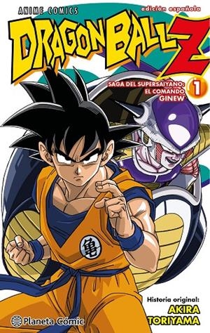 DRAGON BALL Z ANIME COMICS SAGA DEL COMANDO GINEW 1/6 | 9788411408431 | TORIYAMA, AKIRA | Galatea Llibres | Llibreria online de Reus, Tarragona | Comprar llibres en català i castellà online