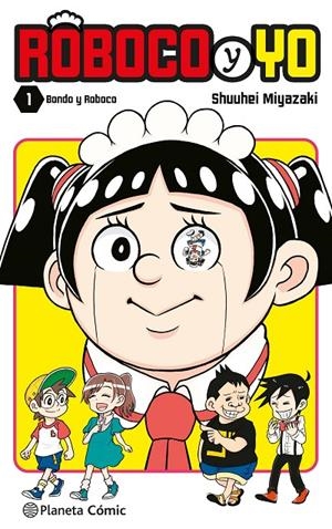 ROBOCO Y YO 1 | 9788411409070 | MIYAZAKI, SHUUHEI | Galatea Llibres | Librería online de Reus, Tarragona | Comprar libros en catalán y castellano online