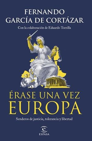 ÉRASE UNA VEZ EUROPA | 9788467071214 | GARCÍA DE CORTÁZAR, FERNANDO | Galatea Llibres | Librería online de Reus, Tarragona | Comprar libros en catalán y castellano online