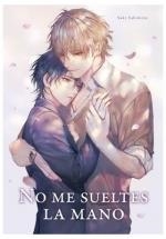 NO ME SUELTES DE LA MANO 1 | 9788419986146 | SAKIMOTO, SAKI | Galatea Llibres | Llibreria online de Reus, Tarragona | Comprar llibres en català i castellà online