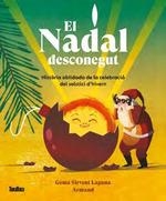 EL NADAL DESCONEGUT | 9788418821677 | SIRVENT, GEMA | Galatea Llibres | Llibreria online de Reus, Tarragona | Comprar llibres en català i castellà online