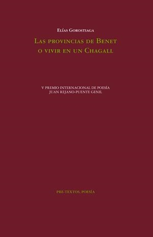 LAS PROVINCIAS DE BENET O VIVIR EN UN CHAGALL | 9788419633651 | GOROSTIAGA, ELÍAS | Galatea Llibres | Librería online de Reus, Tarragona | Comprar libros en catalán y castellano online