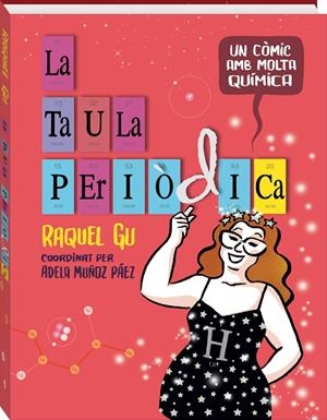 LA TAULA PERIÒDICA | 9788419605108 | GU, RAQUEL | Galatea Llibres | Librería online de Reus, Tarragona | Comprar libros en catalán y castellano online