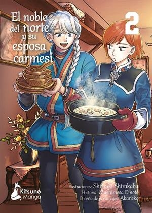 EL NOBLE DEL NORTE Y SU ESPOSA CARMESÍ 2 | 9788418524738 | SHIKAYO, SHIRAKABA/EMOTO, MASHIMESA | Galatea Llibres | Llibreria online de Reus, Tarragona | Comprar llibres en català i castellà online