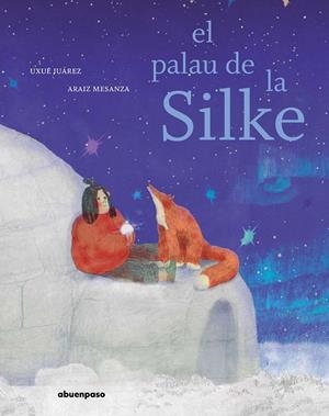EL PALAU DE LA SILKE | 9788410016064 | JUÁREZ GAZTELU, UXUE | Galatea Llibres | Librería online de Reus, Tarragona | Comprar libros en catalán y castellano online