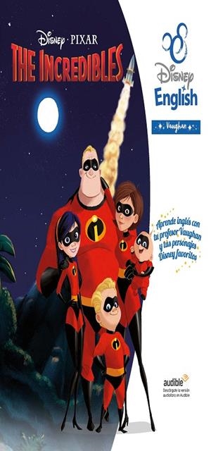 THE INCREDIBLES DISNEY ENGLISH VAUGHAN | 9788419054043 | DISNEY | Galatea Llibres | Llibreria online de Reus, Tarragona | Comprar llibres en català i castellà online