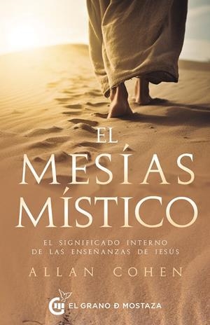 EL MESÍAS MÍSTICO | 9788412734027 | COHEN, ALLAN | Galatea Llibres | Librería online de Reus, Tarragona | Comprar libros en catalán y castellano online