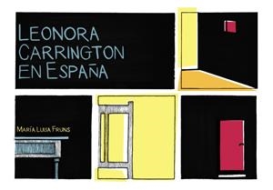 LEONORA CARRINGTON EN ESPAÑA | 9788419539045 | FRUNS, MARÍA LUISA | Galatea Llibres | Llibreria online de Reus, Tarragona | Comprar llibres en català i castellà online
