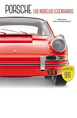 PORSCHE. LOS MODELOS LEGENDARIOS | 9788419282644 | Galatea Llibres | Llibreria online de Reus, Tarragona | Comprar llibres en català i castellà online