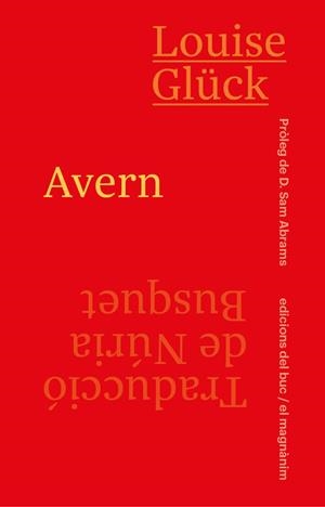 AVERN | 9788478229123 | GLÜCK, LOUISE | Galatea Llibres | Llibreria online de Reus, Tarragona | Comprar llibres en català i castellà online