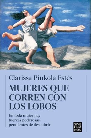 MUJERES QUE CORREN CON LOS LOBOS | 9788466672498 | ESTÉS, CLARISSA PINKOLA | Galatea Llibres | Librería online de Reus, Tarragona | Comprar libros en catalán y castellano online