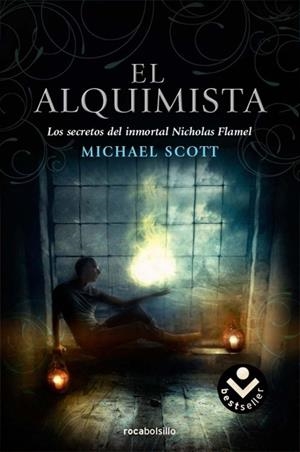 EL ALQUIMISTA. LOS SECRETOS DEL INMORTAL NICOLAS FLAMEL I | 9788492833740 | SCOTT, MICHAEL | Galatea Llibres | Librería online de Reus, Tarragona | Comprar libros en catalán y castellano online