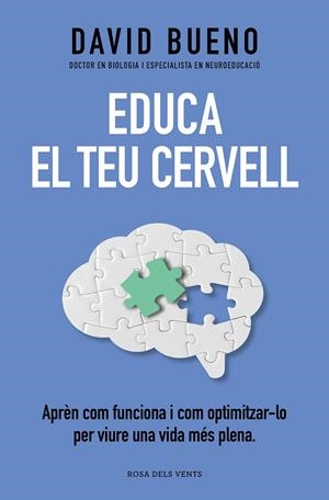 EDUCA EL TEU CERVELL | 9788419259721 | BUENO, DAVID | Galatea Llibres | Llibreria online de Reus, Tarragona | Comprar llibres en català i castellà online