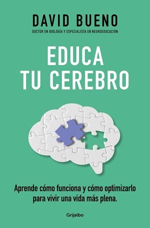 EDUCA TU CEREBRO | 9788425365621 | BUENO, DAVID | Galatea Llibres | Llibreria online de Reus, Tarragona | Comprar llibres en català i castellà online