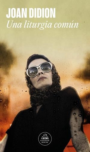 UNA LITURGIA COMÚN | 9788439742913 | DIDION, JOAN | Galatea Llibres | Librería online de Reus, Tarragona | Comprar libros en catalán y castellano online