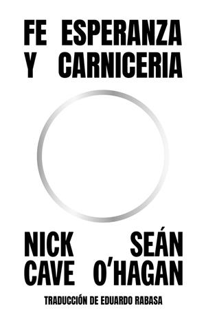 FE ESPERANZA Y CARNICERIA | 9788419261762 | CAVE, NICK / O'HAGAN, SEAN | Galatea Llibres | Llibreria online de Reus, Tarragona | Comprar llibres en català i castellà online