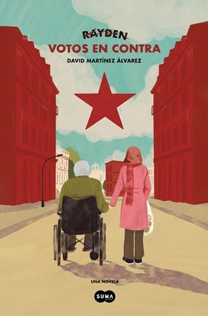 VOTOS EN CONTRA | 9788491298090 | RAYDEN | Galatea Llibres | Llibreria online de Reus, Tarragona | Comprar llibres en català i castellà online