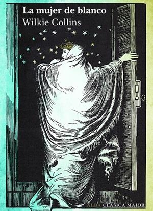 LA MUJER DE BLANCO | 9788411780315 | COLLINS, WILKIE | Galatea Llibres | Librería online de Reus, Tarragona | Comprar libros en catalán y castellano online