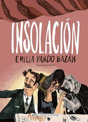 INSOLACIÓN | 9788419599261 | PARDO BAZÁN, EMILIA | Galatea Llibres | Llibreria online de Reus, Tarragona | Comprar llibres en català i castellà online