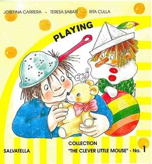 LITTLE CLEVER MOUSE, Nº 1 | 9788472109322 | SABATE RODIE, TERESA  CARRERA SABATE, JOSEFINA | Galatea Llibres | Librería online de Reus, Tarragona | Comprar libros en catalán y castellano online