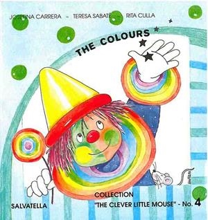 LITTLE CLEVER MOUSE, Nº 4 | 9788472109353 | SABATE RODIE, TERESA  CARRERA SABATE, JOSEFINA | Galatea Llibres | Librería online de Reus, Tarragona | Comprar libros en catalán y castellano online