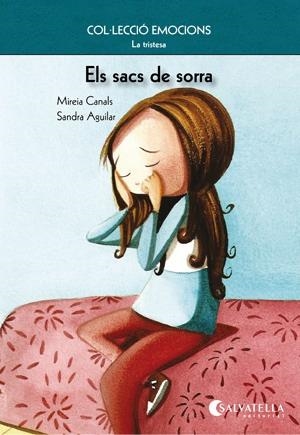 SACS DE SORRA, ELS | 9788484126270 | CANALS, MIREIA | Galatea Llibres | Librería online de Reus, Tarragona | Comprar libros en catalán y castellano online
