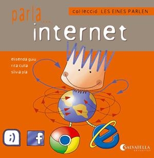 LES EINES PARLEN 7. INTERNET | 9788484127697 | GUIU PONT, ELISENDA | Galatea Llibres | Librería online de Reus, Tarragona | Comprar libros en catalán y castellano online