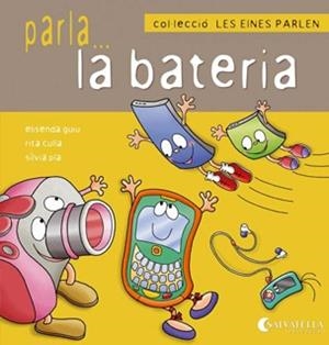 LES EINES PARLEN 4 LA BATERIA | 9788484127178 | GUIU PONT, ELISENDA | Galatea Llibres | Librería online de Reus, Tarragona | Comprar libros en catalán y castellano online