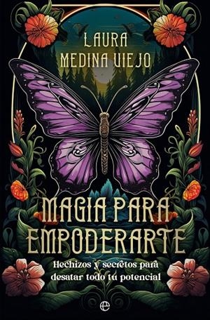 MAGIA PARA EMPODERARTE | 9788413847313 | MEDINA VIEJO, LAURA | Galatea Llibres | Librería online de Reus, Tarragona | Comprar libros en catalán y castellano online