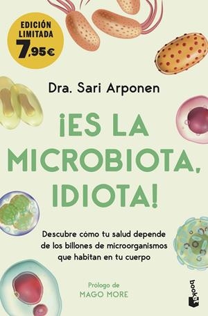 ES LA MICROBIOTA, IDIOTA! | 9788413442969 | ARPONEN, SARI | Galatea Llibres | Llibreria online de Reus, Tarragona | Comprar llibres en català i castellà online