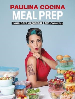 MEAL PREP | 9788448038892 | COCINA, PAULINA | Galatea Llibres | Llibreria online de Reus, Tarragona | Comprar llibres en català i castellà online