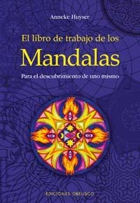 LIBRO DE TRABAJO DE LAS MANDALAS, EL | 9788497772778 | HUYSER, ANNEKE | Galatea Llibres | Llibreria online de Reus, Tarragona | Comprar llibres en català i castellà online