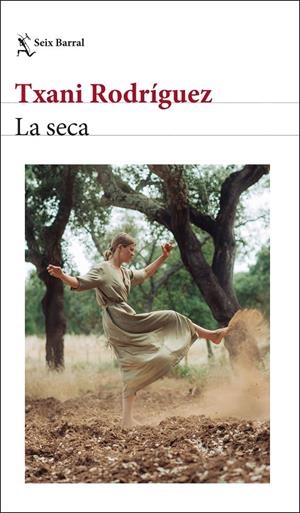 LA SECA | 9788432242809 | RODRÍGUEZ, TXANI | Galatea Llibres | Llibreria online de Reus, Tarragona | Comprar llibres en català i castellà online