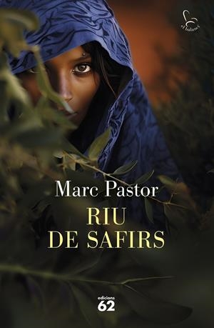 RIU DE SAFIRS | 9788429781656 | PASTOR, MARC | Galatea Llibres | Llibreria online de Reus, Tarragona | Comprar llibres en català i castellà online