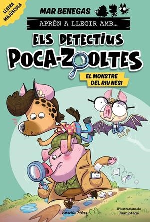 APRÈN A LLEGIR AMB... ELS DETECTIUS POCA-ZOOLTES! 1. EL MONSTRE DEL RIU NESI | 9788413897370 | BENEGAS, MAR | Galatea Llibres | Llibreria online de Reus, Tarragona | Comprar llibres en català i castellà online