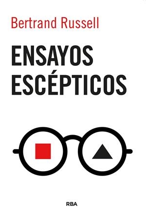 ENSAYOS ESCÉPTICOS | 9788411325271 | RUSSELL, BERTRAND | Galatea Llibres | Llibreria online de Reus, Tarragona | Comprar llibres en català i castellà online