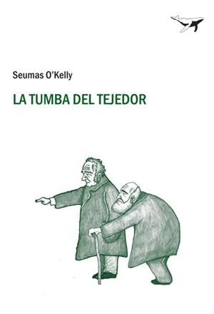 TUMBA DEL TEJEDOR, LA | 9788493805104 | O'KELLY, SEUMAS | Galatea Llibres | Librería online de Reus, Tarragona | Comprar libros en catalán y castellano online