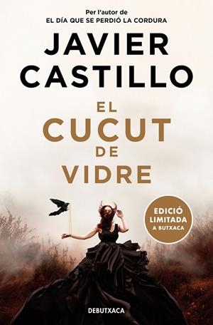 EL CUCUT DE VIDRE (EDICIÓ LIMITADA) | 9788419394309 | CASTILLO, JAVIER | Galatea Llibres | Llibreria online de Reus, Tarragona | Comprar llibres en català i castellà online