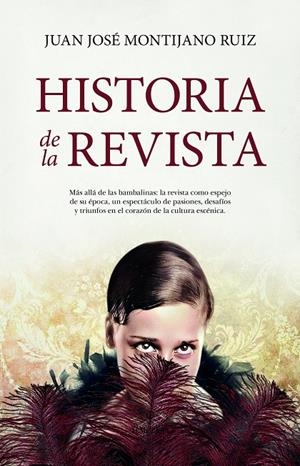HISTORIA DE LA REVISTA EL TEATRO DE VARIEDADES DE NUESTROS PADRES | 9788411319430 | MONTIJANO RUIZ, JUAN JOSE | Galatea Llibres | Librería online de Reus, Tarragona | Comprar libros en catalán y castellano online