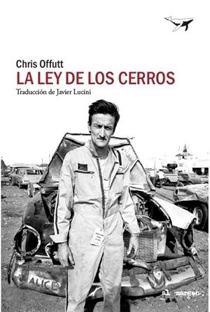 LA LEY DE LOS CERROS | 9788412619430 | OFFUTT, CHRIS | Galatea Llibres | Llibreria online de Reus, Tarragona | Comprar llibres en català i castellà online