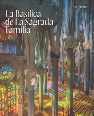 LA BASILICA DE LA SAGRADA FAMILIA | 9788480035545 | FAULÍ, JORDI | Galatea Llibres | Llibreria online de Reus, Tarragona | Comprar llibres en català i castellà online