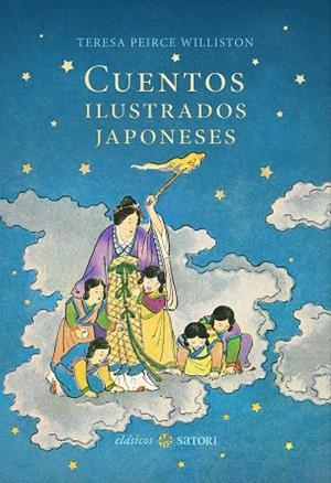 CUENTOS ILUSTRADOS JAPONESES | 9788419035684 | PEIRCE WILLISTON, TERESA | Galatea Llibres | Llibreria online de Reus, Tarragona | Comprar llibres en català i castellà online